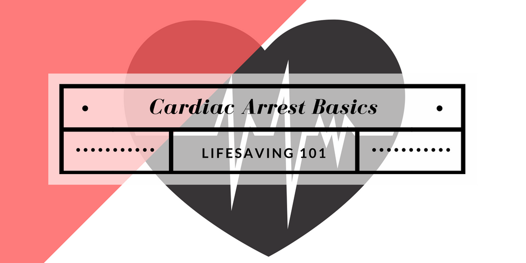 cardiac arrest basics