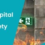 Creating a Culture of Safety Building Hospital Fire Safety Teams