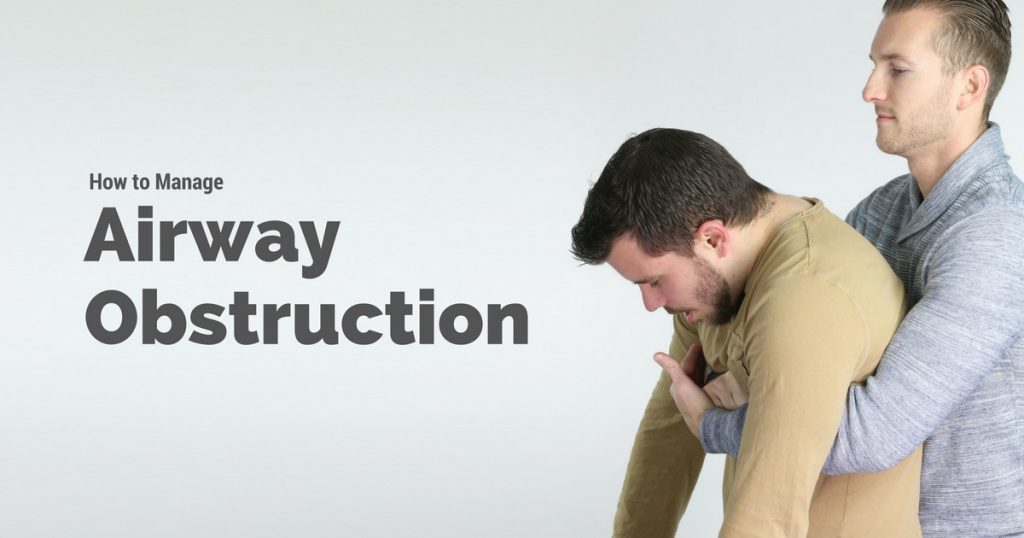 How to Manage Airway Obstruction