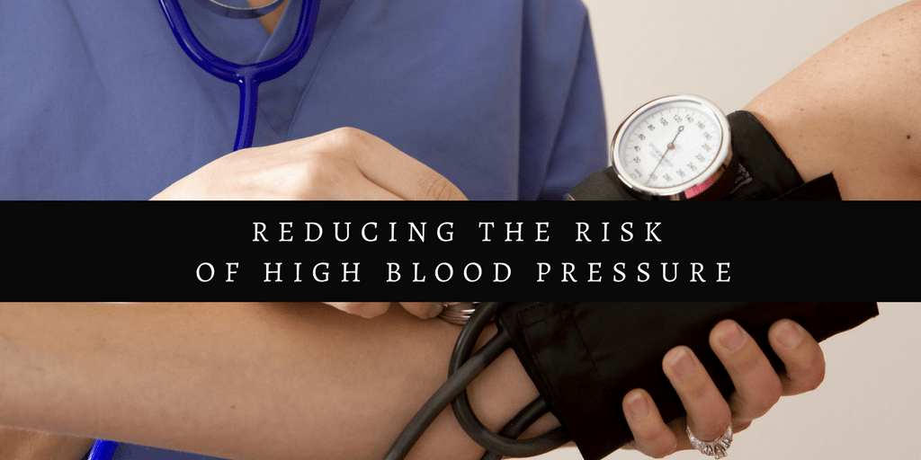 Reducing the Risk of High Blood Pressure