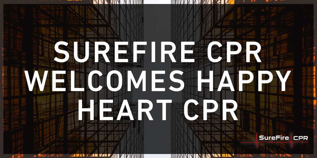SureFire CPR Welcomes Happy Heart CPR