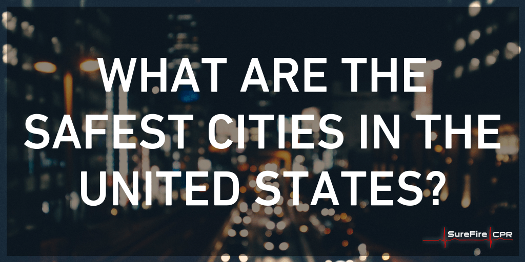 What Are the Safest Cities in the United States?